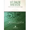 Le faux Messie [Ar-Râjihî]