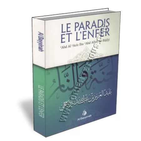 Le Paradis et l'Enfer [Ar-Râjihî]