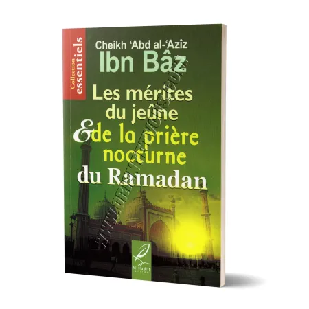 Les mérites du jeûne et de la prière nocturne du Ramadan