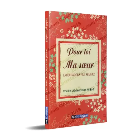 Pour toi ma soeur: Exhortations aux Femmes