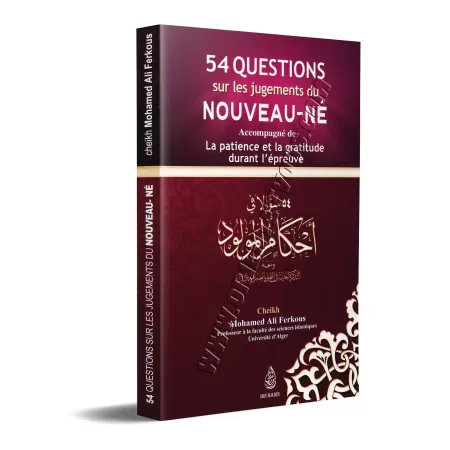 54 Questions sur les jugements du nouveau-né accompagné de "la patience et la gratitude durant l'épreuve" 