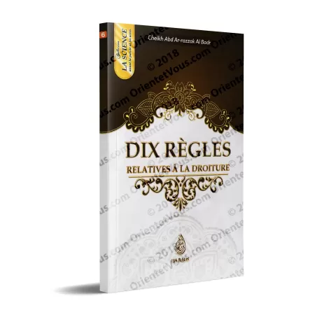 Dix règles relatives à la droiture