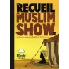 Recueil N°1 - Muslim Show