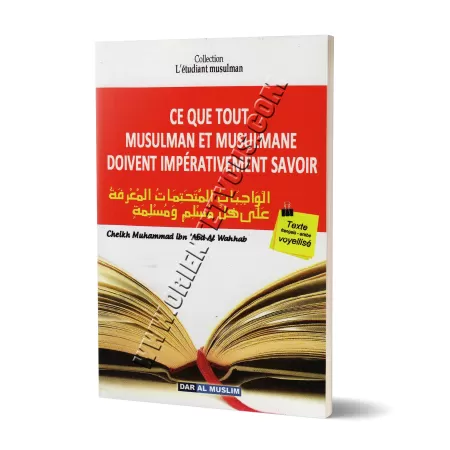 Ce que tout musulman et musulmane doivent impérativement savoir [Format Poche - Bilingue]