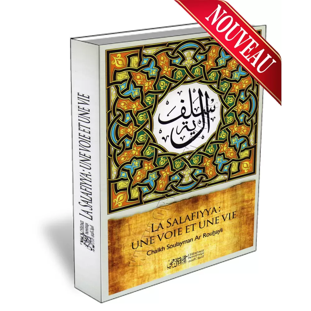 La Salafiyya : une voie et une vie