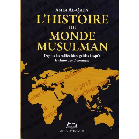 L'Histoire du Monde Musulman