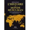 L'Histoire du Monde Musulman
