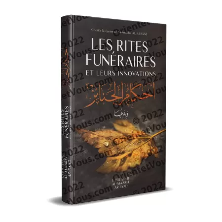 Les Rites Funéraires et Leurs Innovations [al-Albânî]