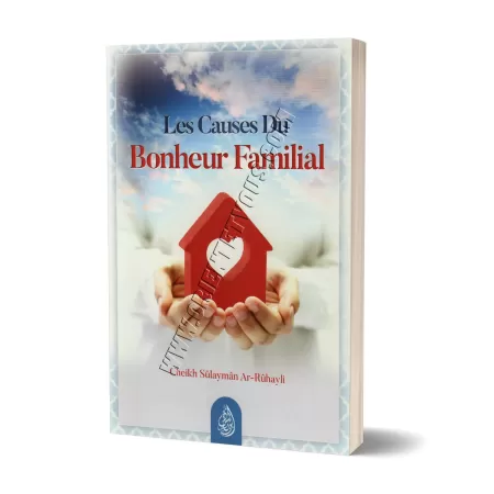 Les Causes du Bonheur Familial