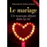 Le mariage, un nouveau départ dans la Vie
