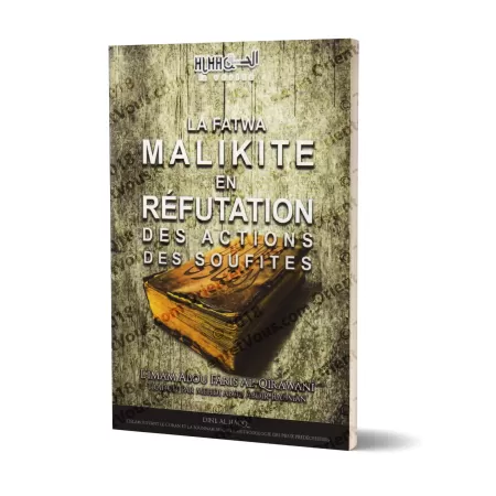 La Fatwa Malikite en Réfutation des Actions des Soufites