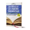 Les 4 Règles et Les 6 Principes Fondamentaux [Format Poche - Bilingue]