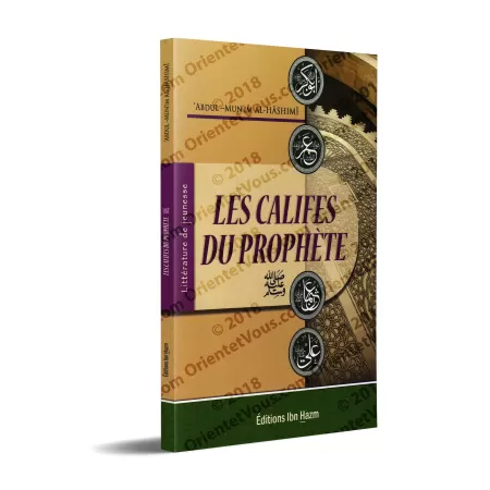 Les Califes du Prophète ﷺ