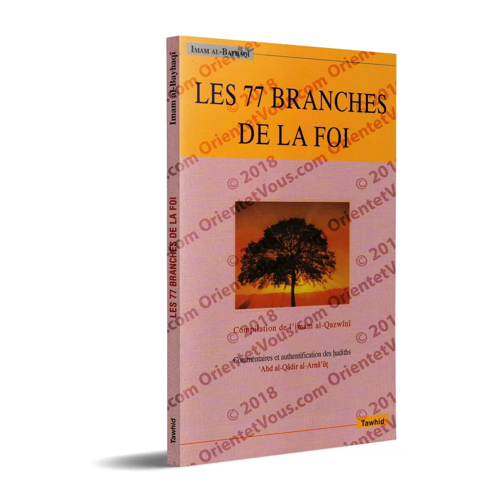 Les 77 Branches De La Foi Les 77 Branches De La Foi