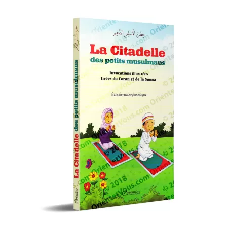 La Citadelle des Petits Musulmans