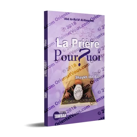 La Prière: Pourquoi ?