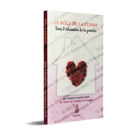 Le Rôle de la Femme dans l’Éducation de la Famille